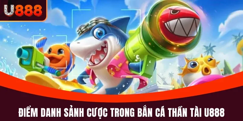 Bắn Cá Thần Tài U888 - Hành Trình Săn Cá Đầy Màu Sắc 4 Các phòng chơi trong bắn cá thần tài U888