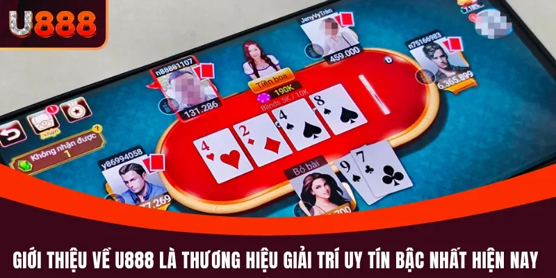 Giới thiệu U888 1 Giới thiệu về U888 là thương hiệu giải trí uy tín bậc nhất hiện nay